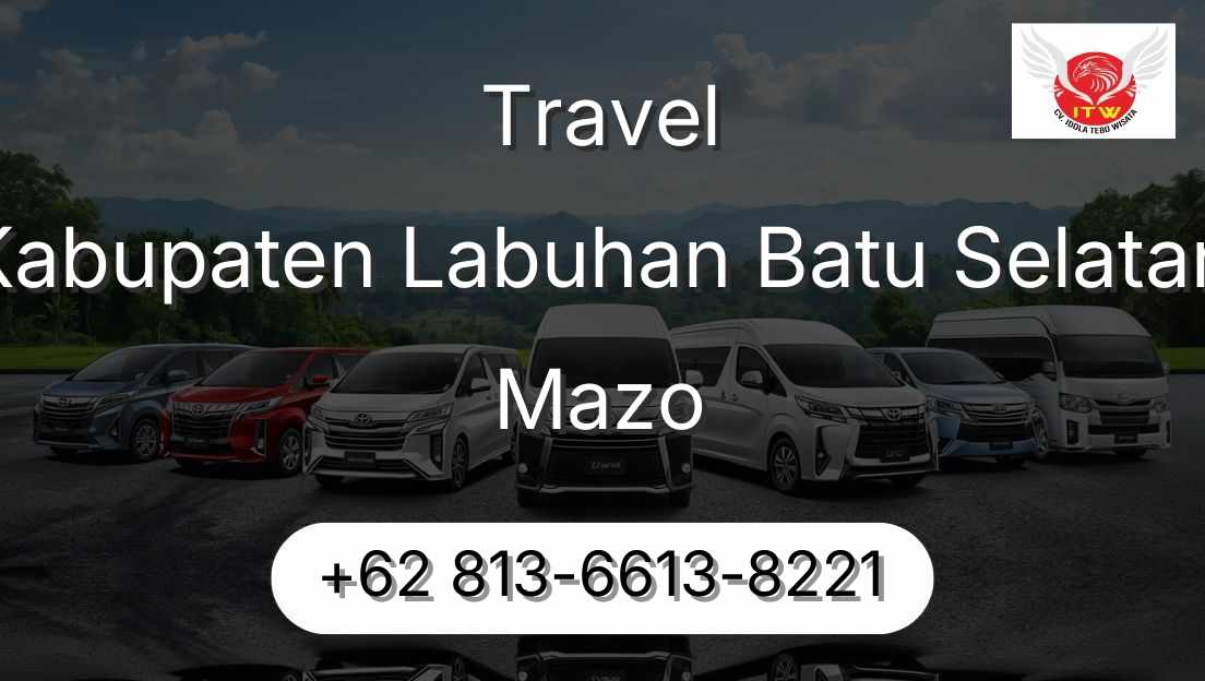Travel Kabupaten Labuhan Batu Selatan Mazo