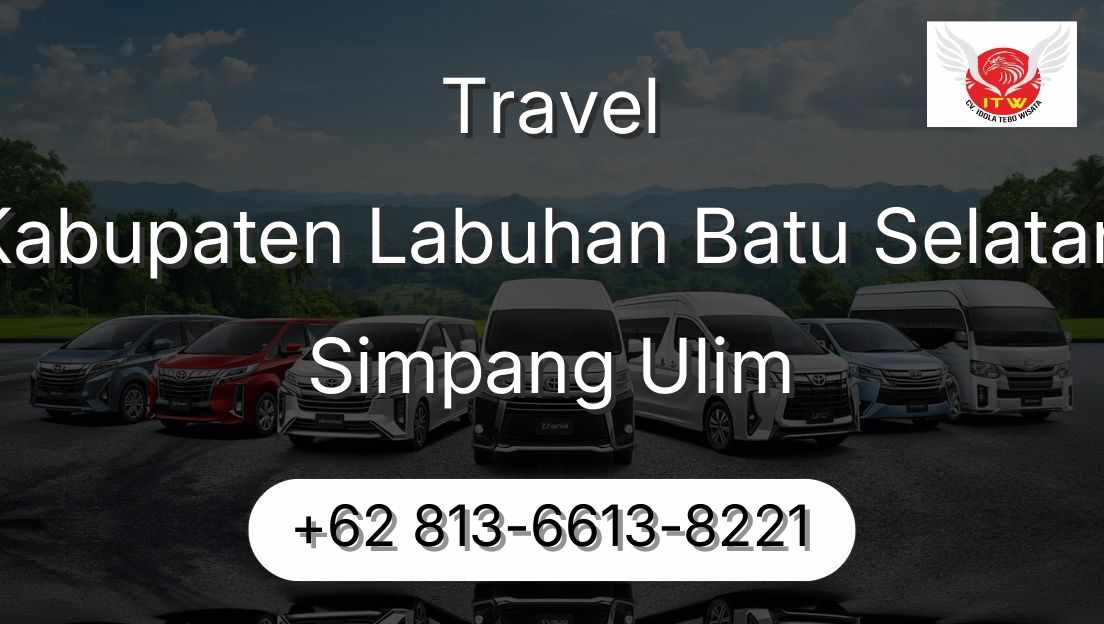 Travel Kabupaten Labuhan Batu Selatan Simpang Ulim
