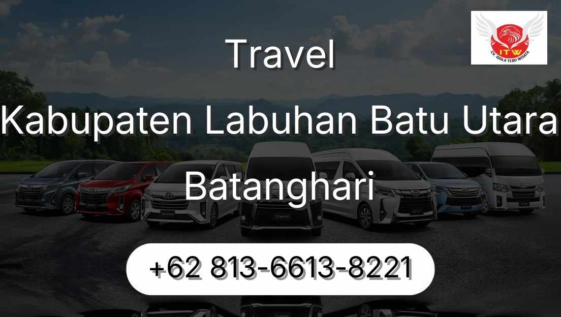 Travel Kabupaten Labuhan Batu Utara Batanghari