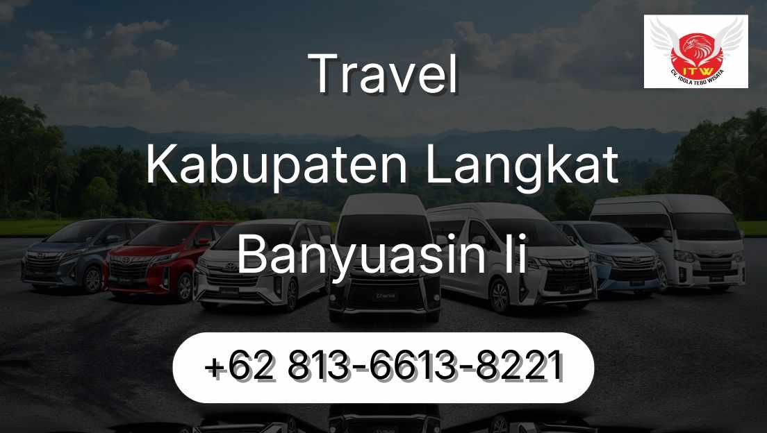 Travel Kabupaten Langkat Banyuasin Ii