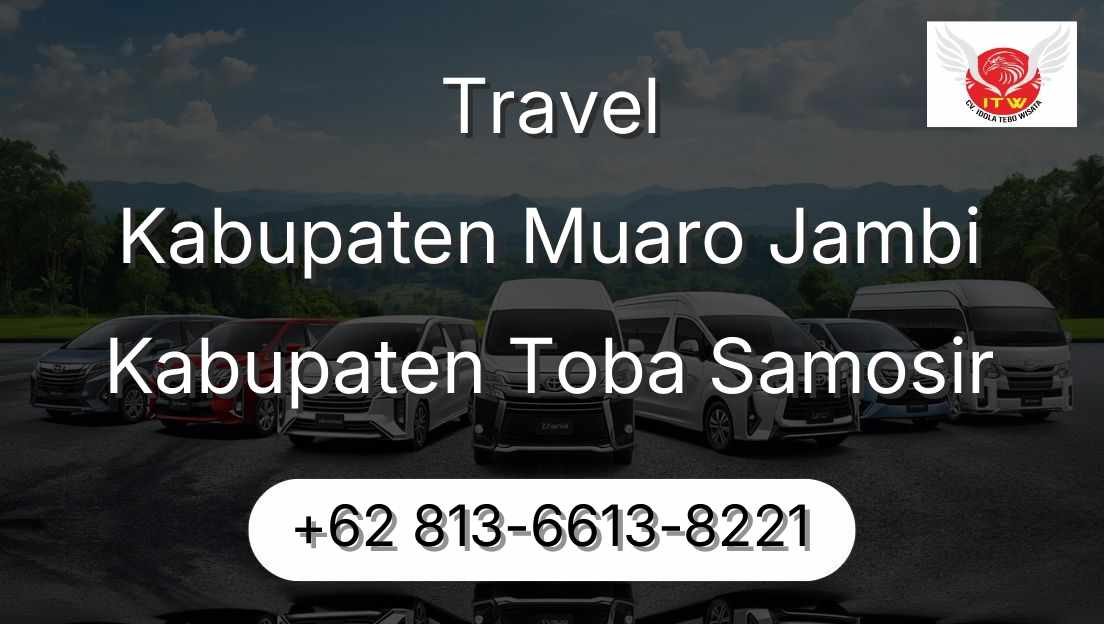 Travel Kabupaten Muaro Jambi Kabupaten Toba Samosir