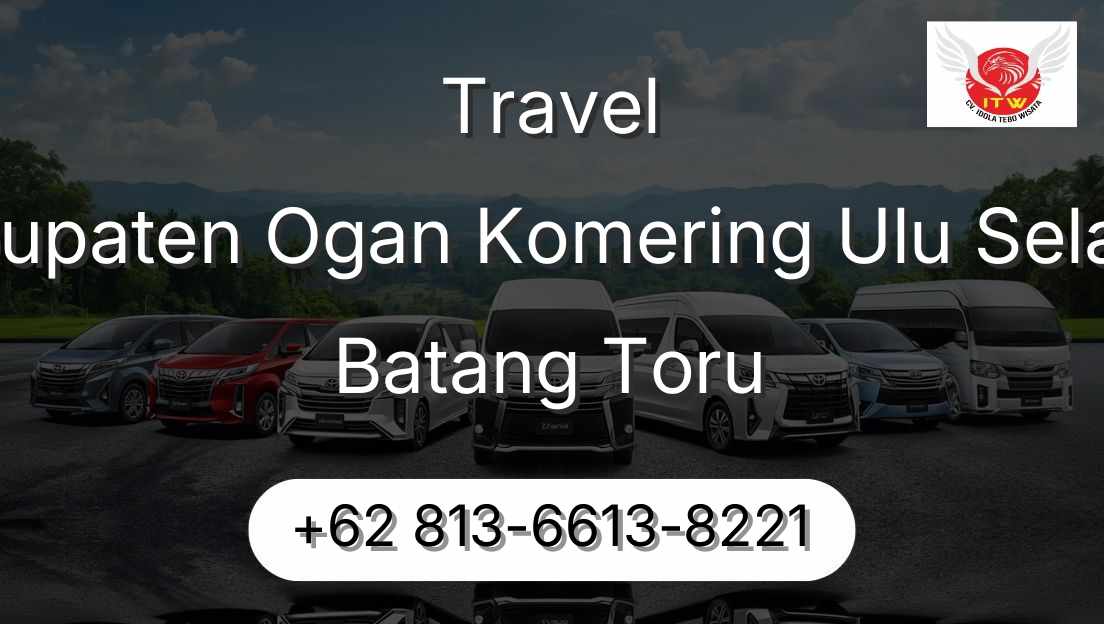 Travel Kabupaten Ogan Komering Ulu Selatan Batang Toru
