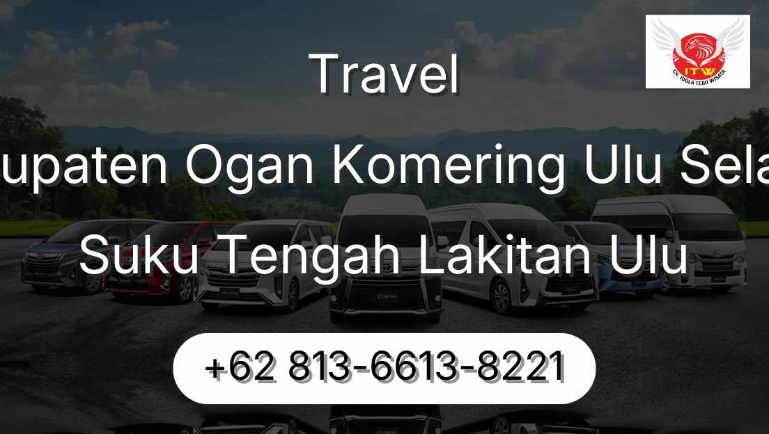 Travel Kabupaten Ogan Komering Ulu Selatan Suku Tengah Lakitan Ulu