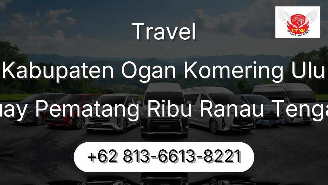 Travel Kabupaten Ogan Komering Ulu Buay Pematang Ribu Ranau Tengah