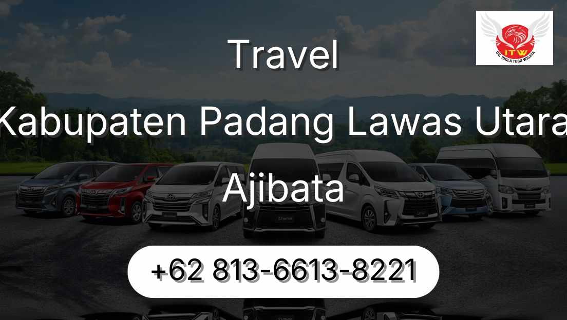 Travel Kabupaten Padang Lawas Utara Ajibata