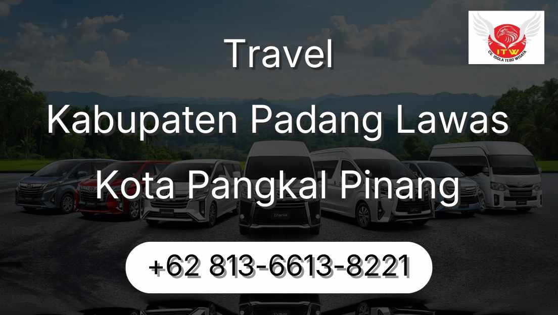 Travel Kabupaten Padang Lawas Kota Pangkal Pinang