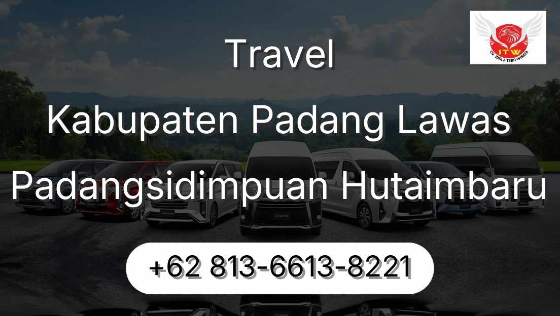 Travel Kabupaten Padang Lawas Padangsidimpuan Hutaimbaru