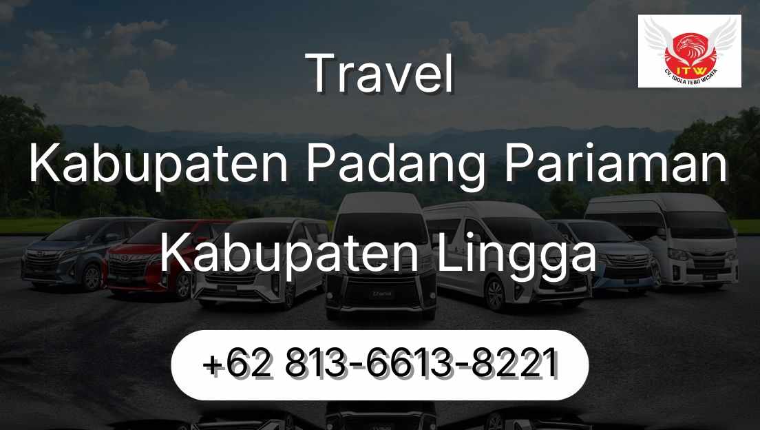 Travel Kabupaten Padang Pariaman Kabupaten Lingga