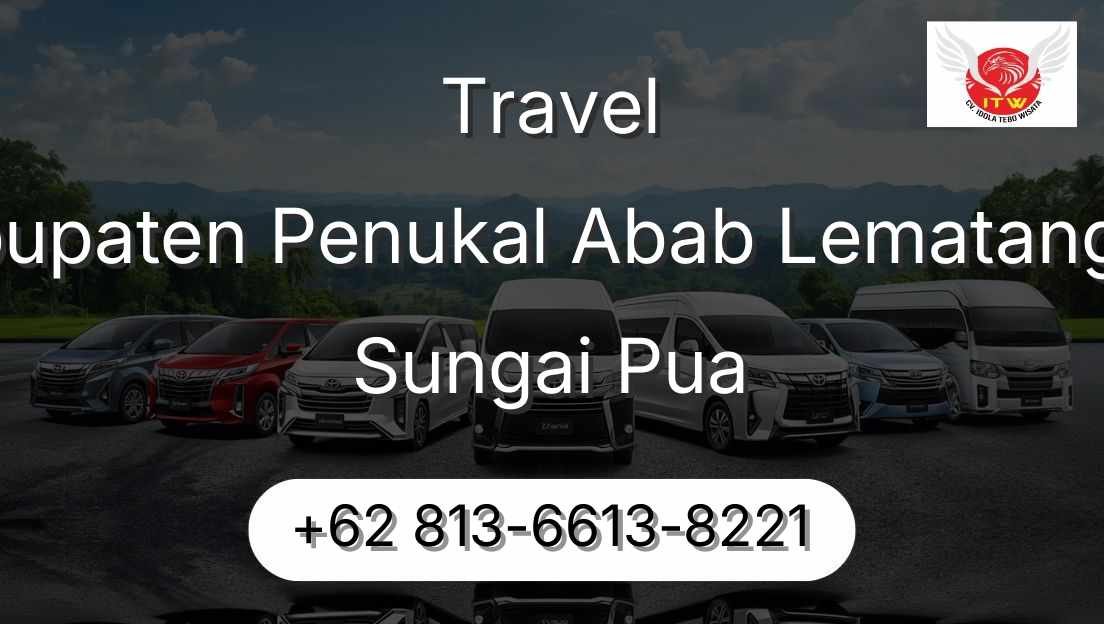 Travel Kabupaten Penukal Abab Lematang Ilir Sungai Pua