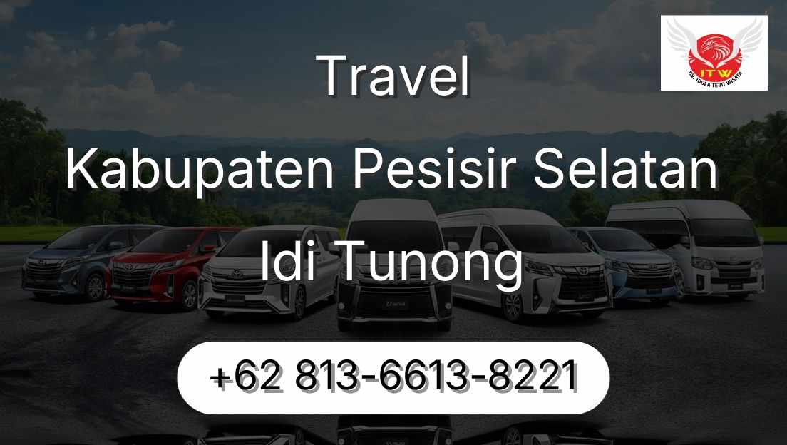 Travel Kabupaten Pesisir Selatan Idi Tunong