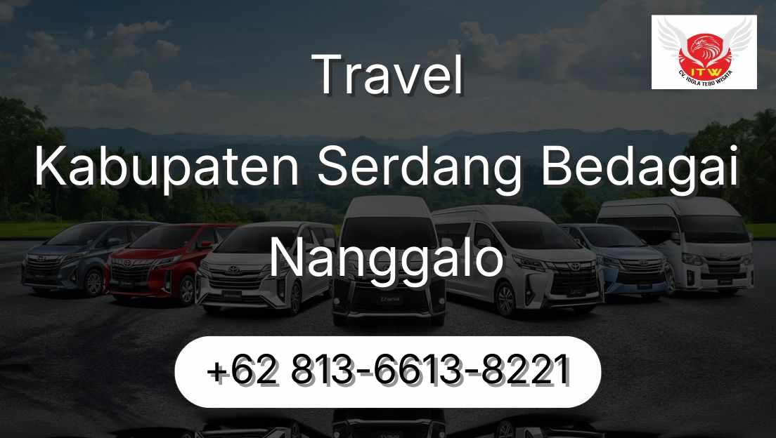 Travel Kabupaten Serdang Bedagai Nanggalo