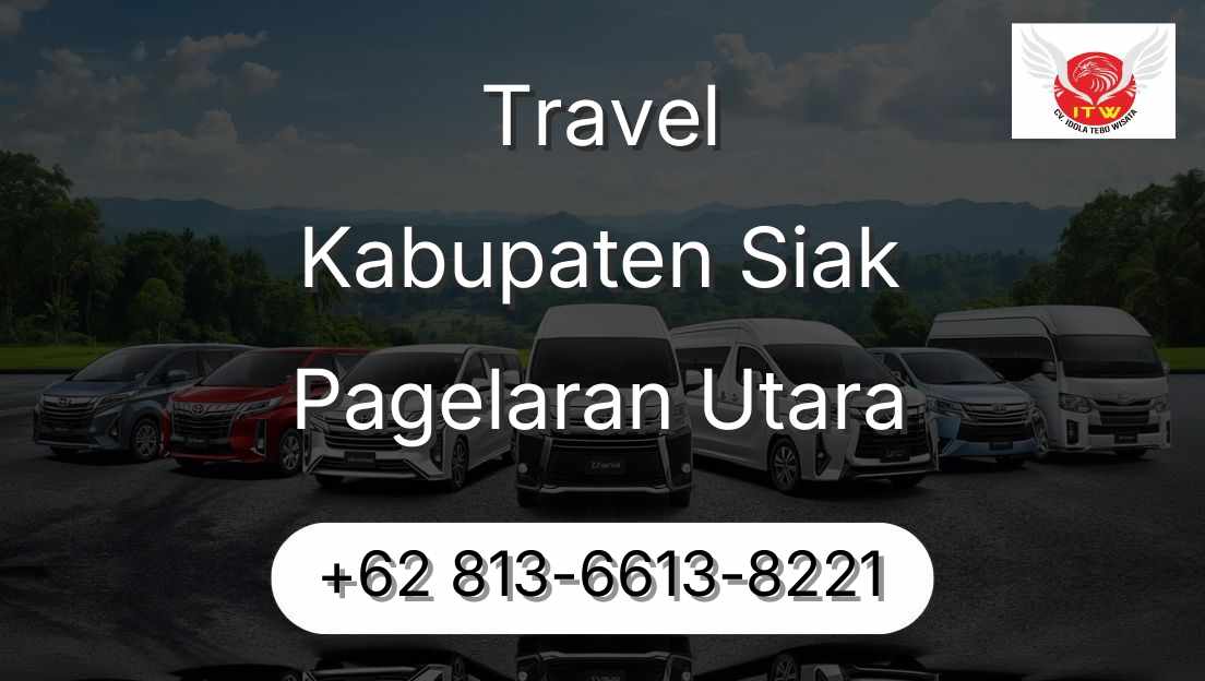 Travel Kabupaten Siak Pagelaran Utara