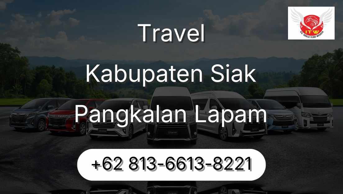 Travel Kabupaten Siak Pangkalan Lapam