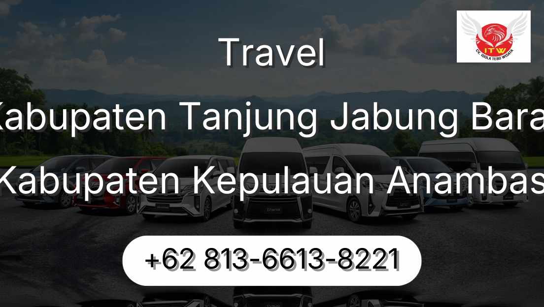 Travel Kabupaten Tanjung Jabung Barat Kabupaten Kepulauan Anambas