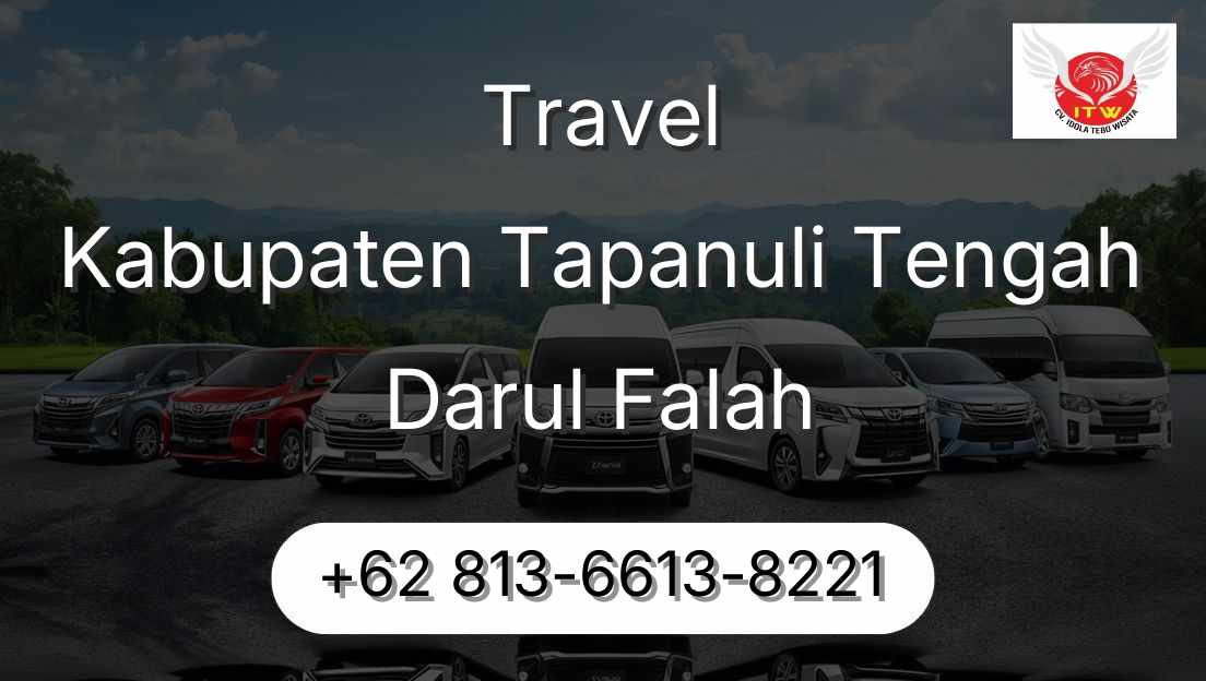 Travel Kabupaten Tapanuli Tengah Darul Falah