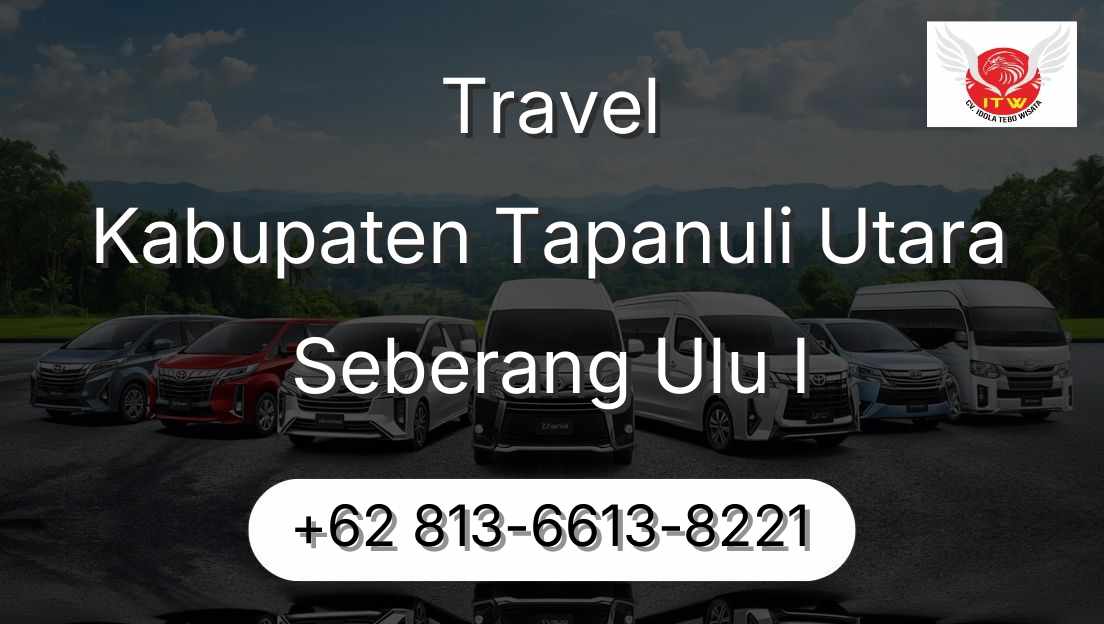 Travel Kabupaten Tapanuli Utara Seberang Ulu I