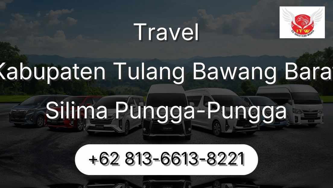Travel Kabupaten Tulang Bawang Barat Silima Pungga-Pungga
