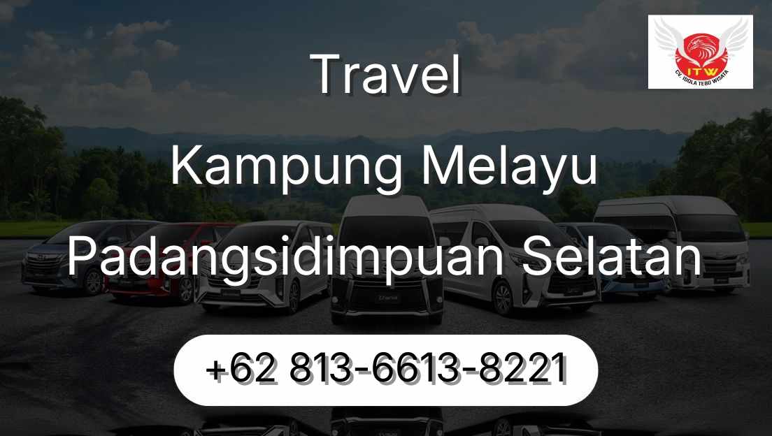 Travel Kampung Melayu Padangsidimpuan Selatan