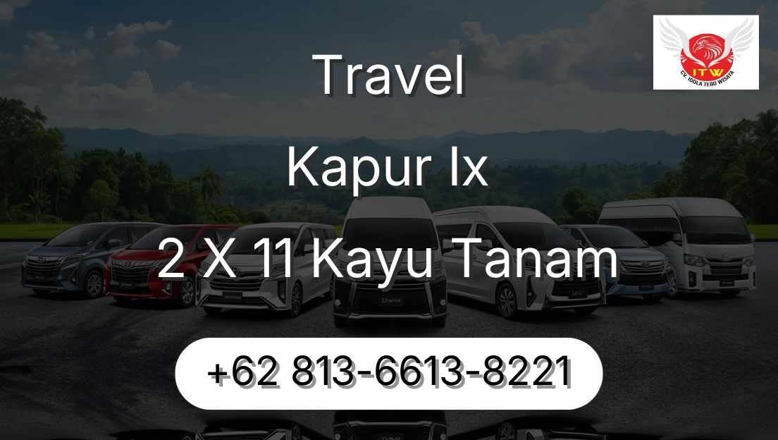Travel Kapur Ix 2 X 11 Kayu Tanam