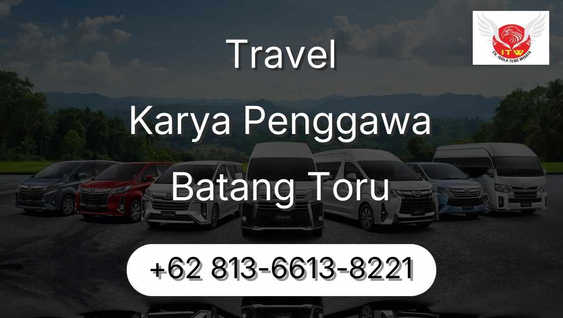 Travel Karya Penggawa Batang Toru