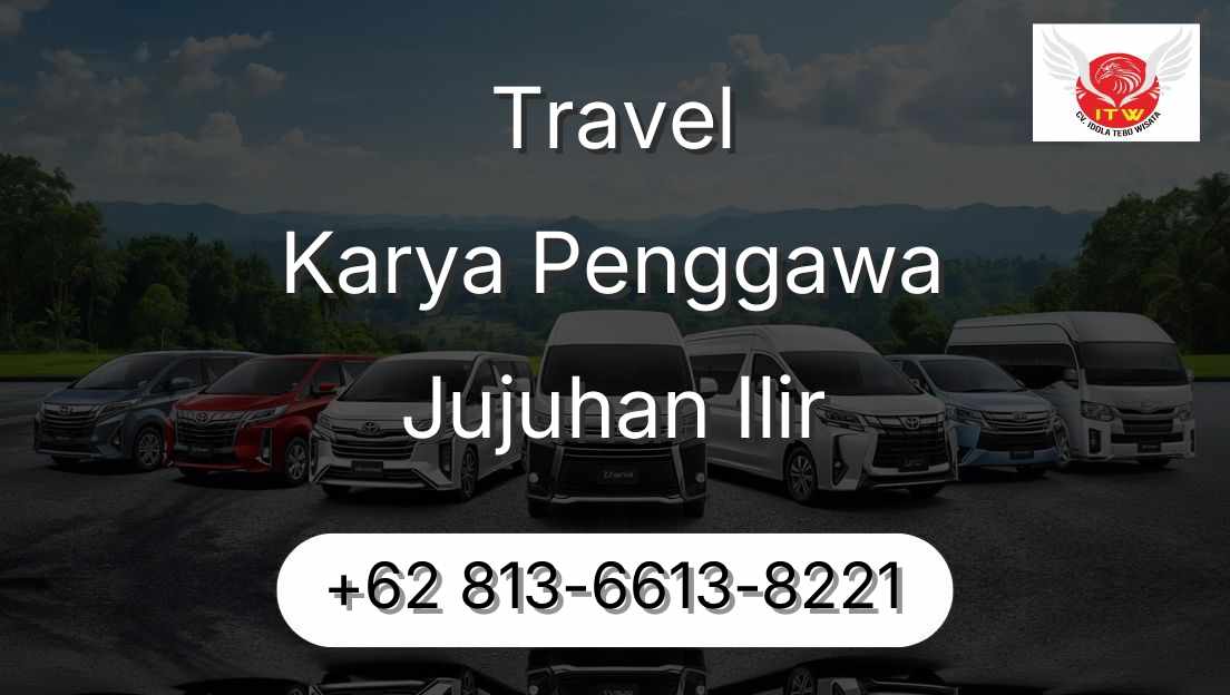 Travel Karya Penggawa Jujuhan Ilir