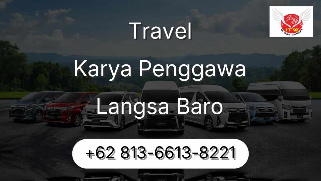Travel Karya Penggawa Langsa Baro