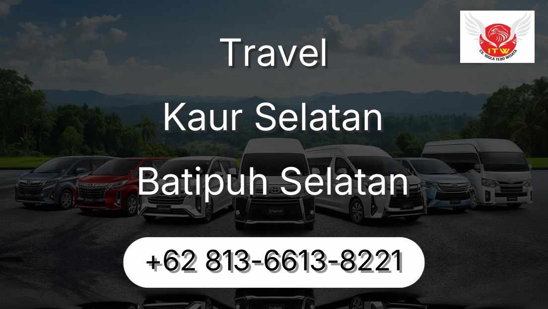 Travel Kaur Selatan Batipuh Selatan