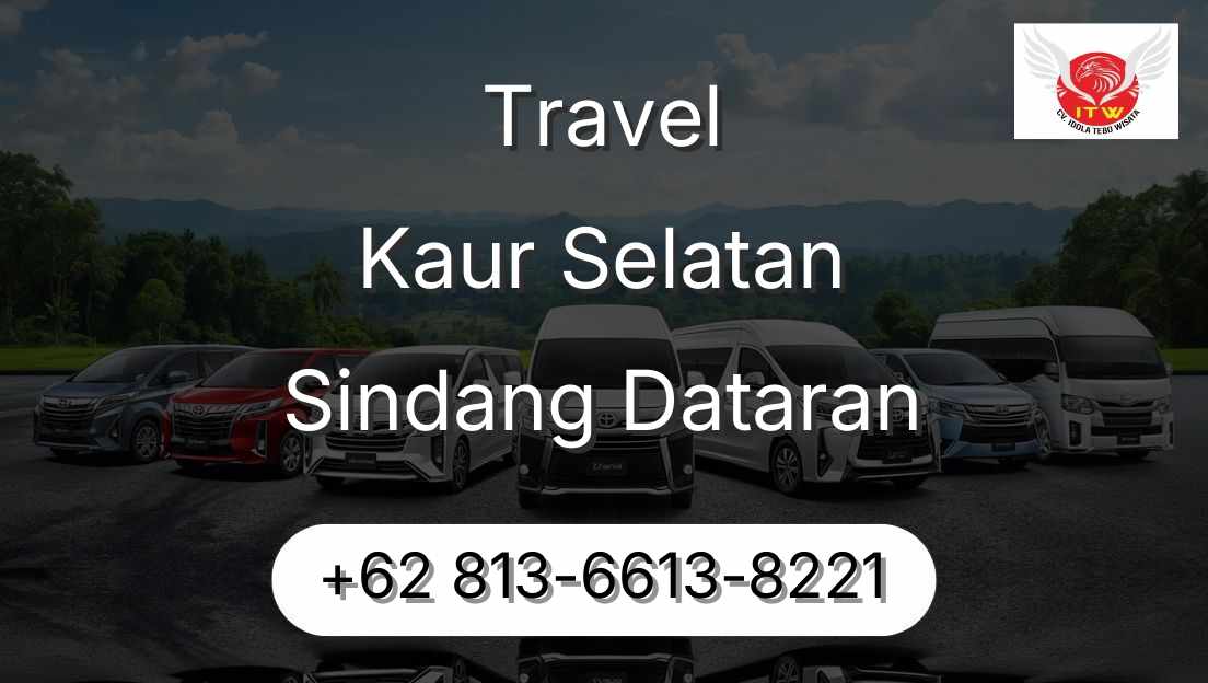 Travel Kaur Selatan Sindang Dataran