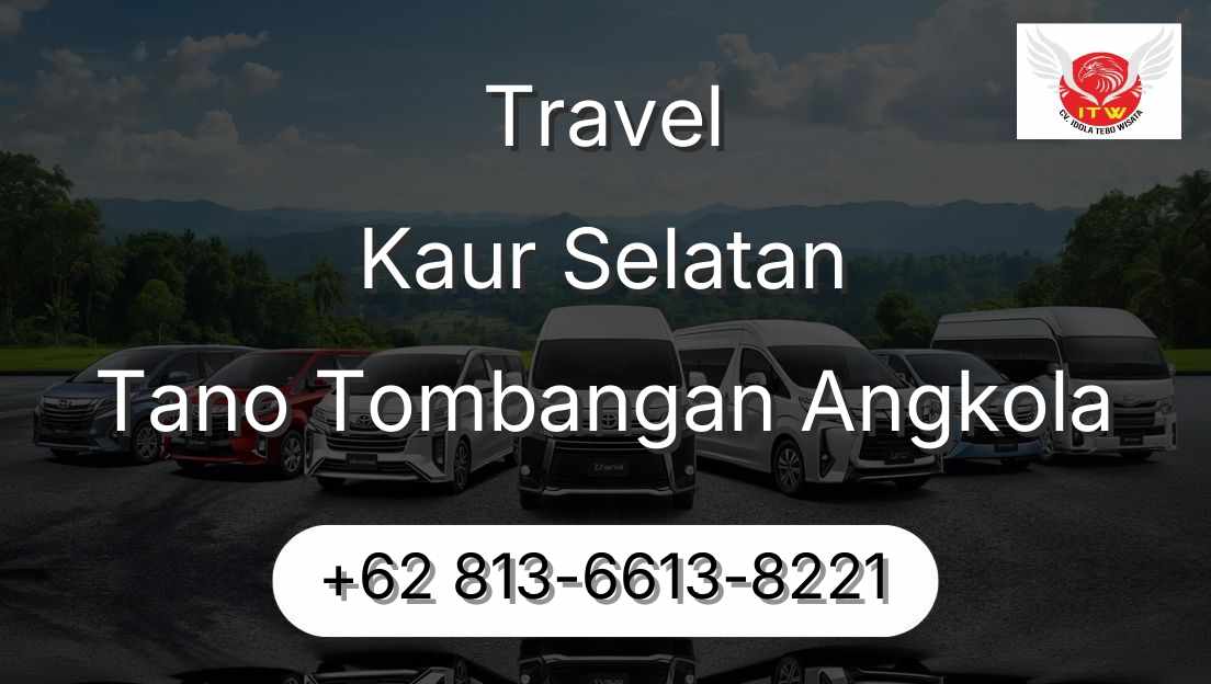 Travel Kaur Selatan Tano Tombangan Angkola