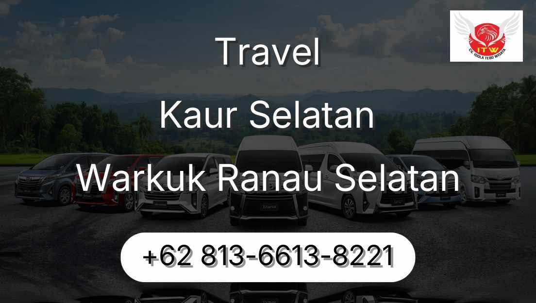 Travel Kaur Selatan Warkuk Ranau Selatan
