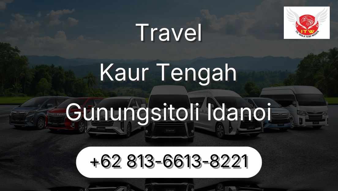 Travel Kaur Tengah Gunungsitoli Idanoi