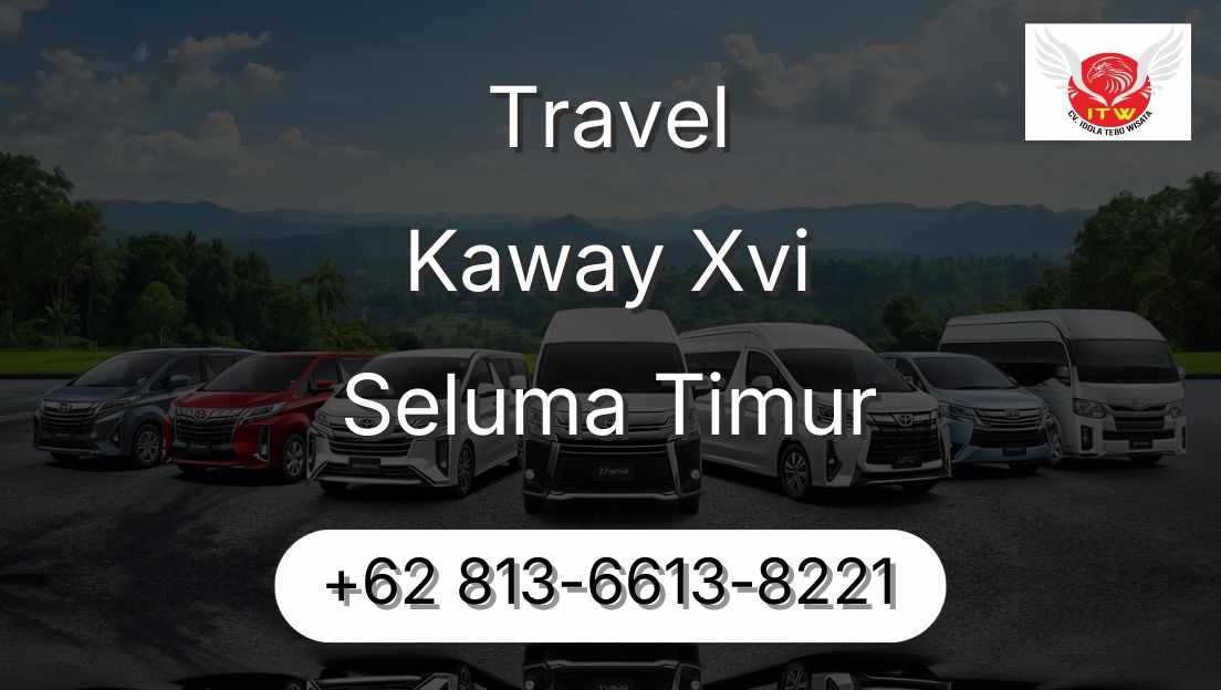 Travel Kaway Xvi Seluma Timur
