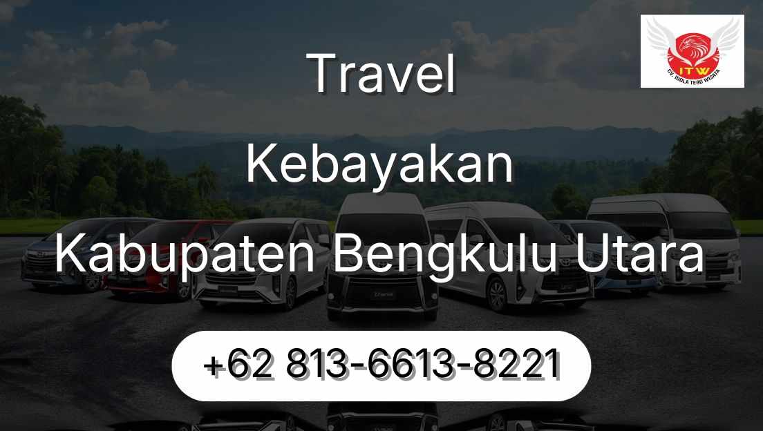 Travel Kebayakan Kabupaten Bengkulu Utara