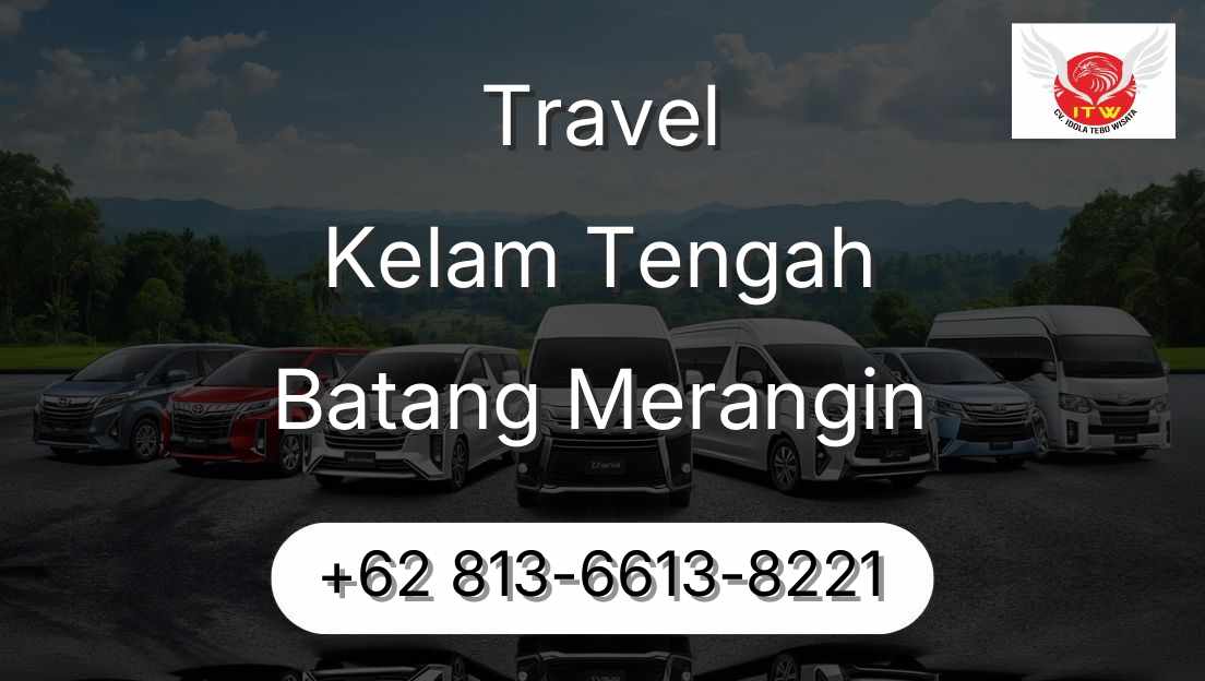 Travel Kelam Tengah Batang Merangin