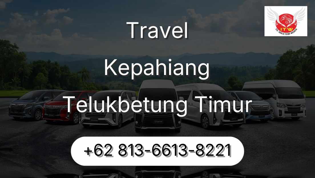 Travel Kepahiang Telukbetung Timur