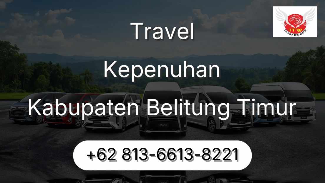 Travel Kepenuhan Kabupaten Belitung Timur
