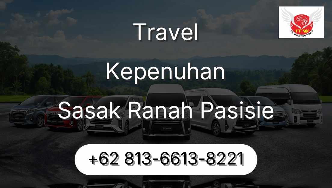 Travel Kepenuhan Sasak Ranah Pasisie