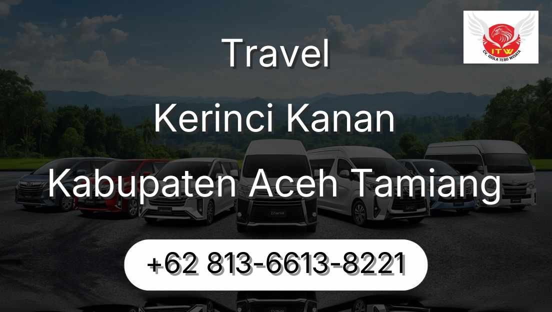 Travel Kerinci Kanan Kabupaten Aceh Tamiang