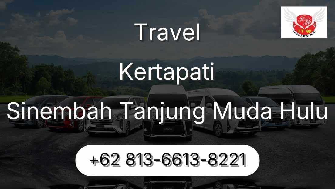 Travel Kertapati Sinembah Tanjung Muda Hulu