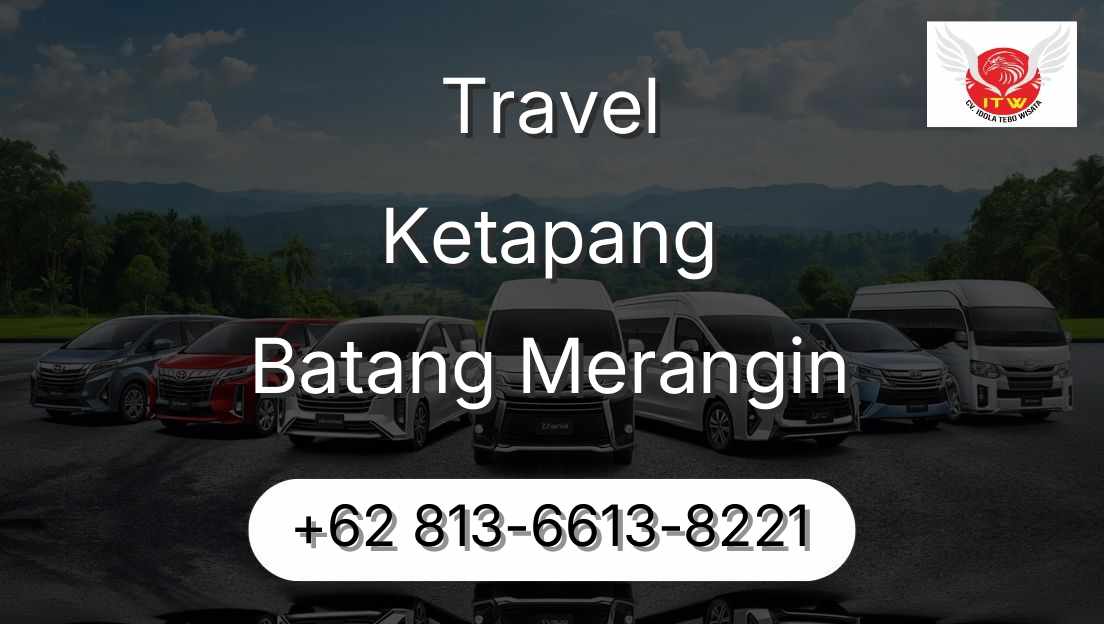Travel Ketapang Batang Merangin