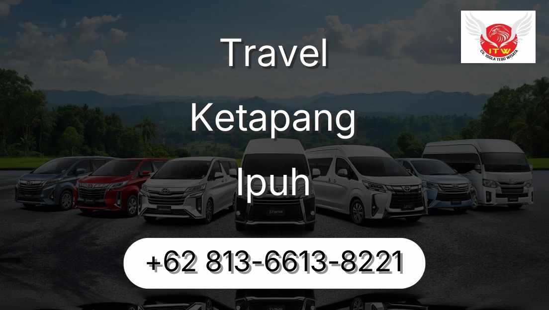Travel Ketapang Ipuh