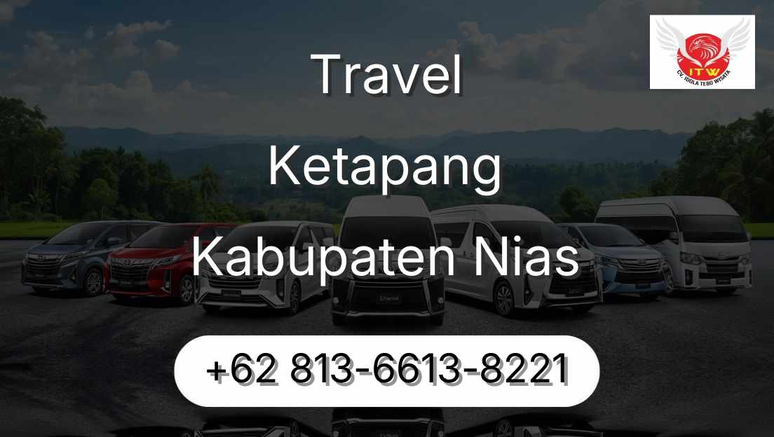 Travel Ketapang Kabupaten Nias