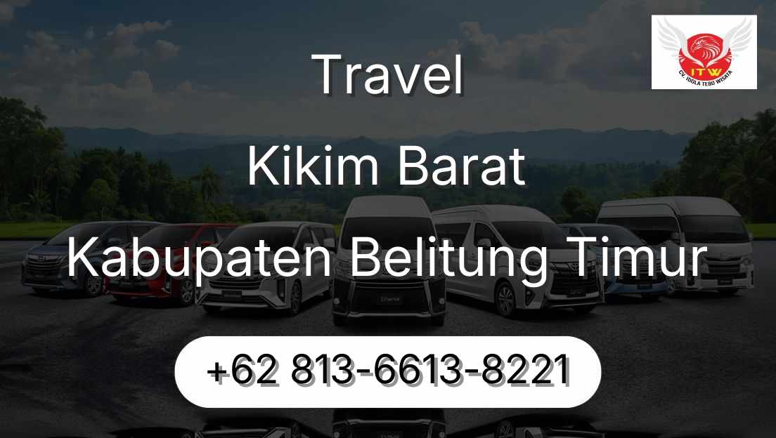 Travel Kikim Barat Kabupaten Belitung Timur