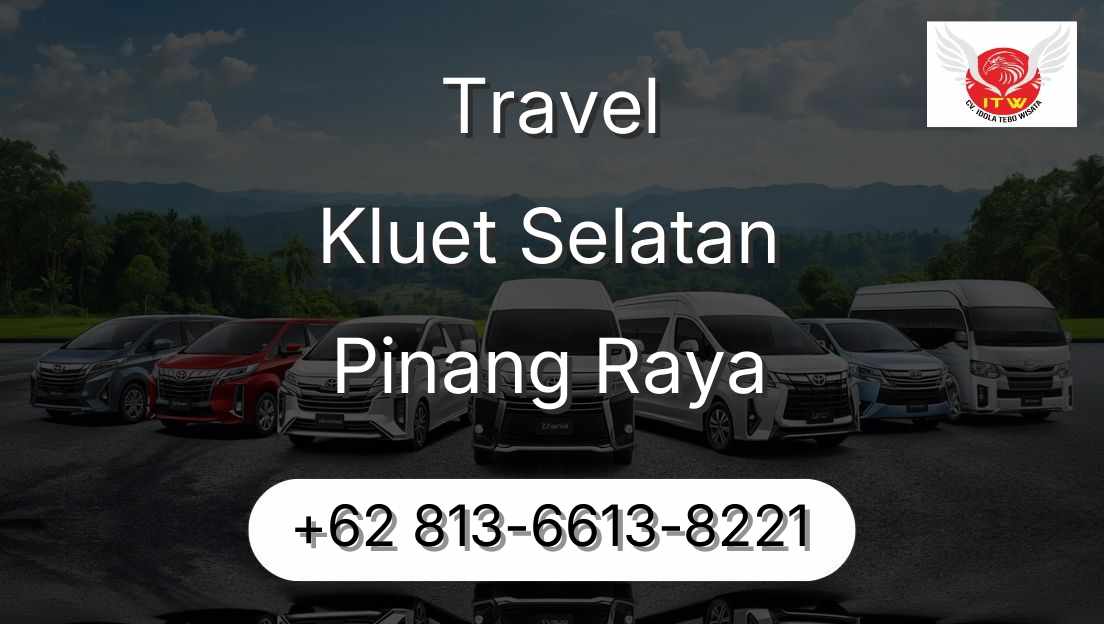 Travel Kluet Selatan Pinang Raya