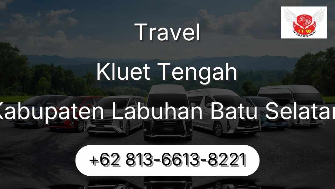 Travel Kluet Tengah Kabupaten Labuhan Batu Selatan