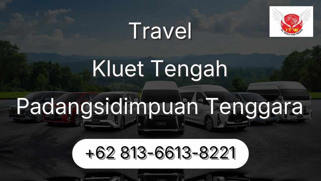 Travel Kluet Tengah Padangsidimpuan Tenggara