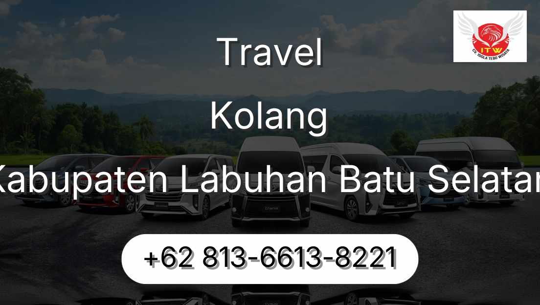 Travel Kolang Kabupaten Labuhan Batu Selatan