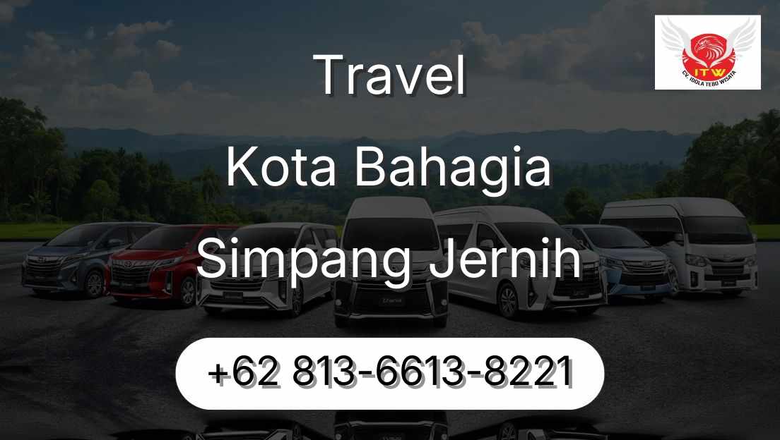 Travel Kota Bahagia Simpang Jernih