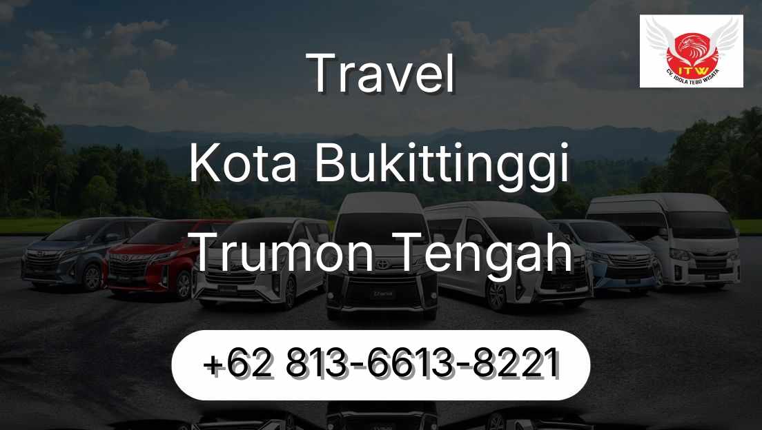 Travel Kota Bukittinggi Trumon Tengah