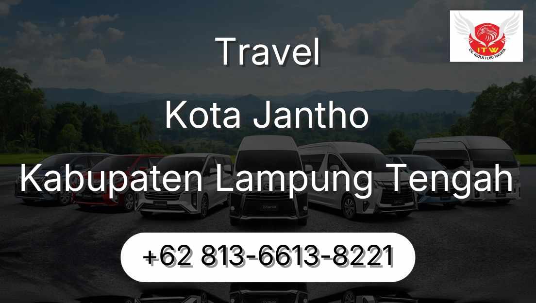 Travel Kota Jantho Kabupaten Lampung Tengah